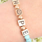 Hope Bracelet