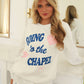Going to the Chapel Sweatshirt