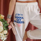 Gonna Get Married Sweatpants